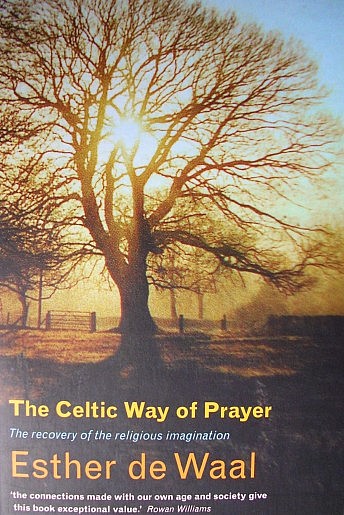 The Celtic Way of Prayer - Northumbria Community