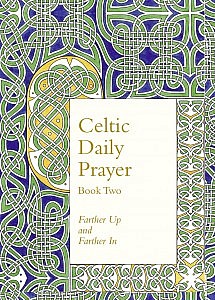 Celtic Daily Prayer 2.indd